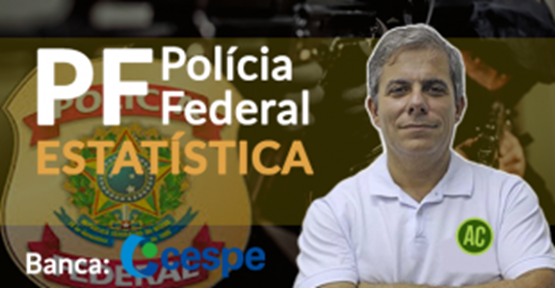 Estatística (Polícia Federal)