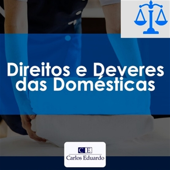 Nova Lei das Domésticas - Prof. Carlos Eduardo