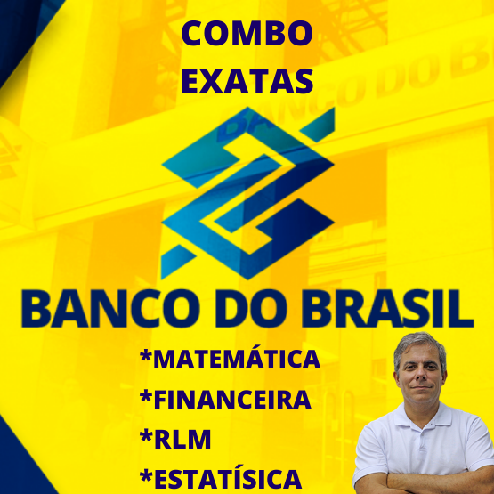 Pacotão de Exatas (Matemática, RLM, Financeira, Estatística) - Banco do Brasil